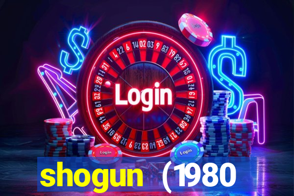 shogun (1980 dublado download)